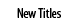 New Titles